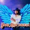 Yaar Raja Pavega