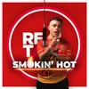 Smokin' Hot (Feat. SKT)