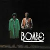 About Bombe Song