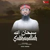 About Subhanallah Song