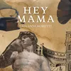 About Hey Mama Song