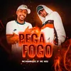 About Pega Fogo Song