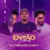 About Então Toma Song