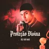 About Proteção Divina Song