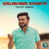 About Gallan Naal Sohniya Song