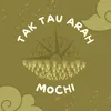 About Tak Tau Arah Song