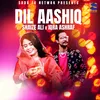 About Dil Aashiq Song