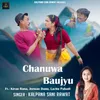 About Chanuwa Baujyu Song
