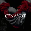 About Cinayət Song