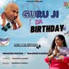 About Guru Ji Da Birthday Song