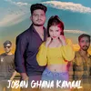 About joban ghana kamaal Song