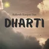 DHARTI YEH HAI