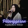 About Pelanggaran Song