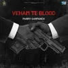 About Veham Te Blood Song