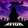 About Avión Song