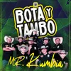 About Bota y Tambo Song