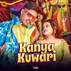 About Kanya Kuwari Song