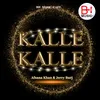 About Kalle Kalle Song