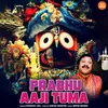 About Prabhu Aaji Tuma Song