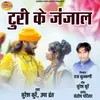 About Turi Ke Janjal Song