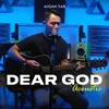 About DEAR GOD Song