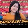 About Raiso Dadi Siji Song