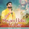 Shyam Baba Ka Dar