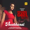 About Theekkanal Song