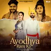 About Ayodhya Ram Ki Song