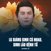 LK Giáng Sinh Có Nhau, Sinh Lão Bệnh Tử