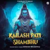 About Kailashpati Shambhu Song