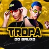 Tropa do Bruxo