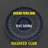 About Faizan Tera Jari Song