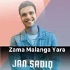 About Zama Malanga Yara Song