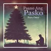 About Paano Ang Pasko Song