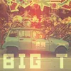 About Big T Song