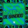 Marra De Bandido