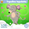 About Topolino topoletto Song