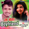 About Ham Tohar boyfriend Song