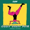 About Giggle Giggle Boom Song