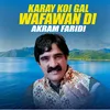 About Karay Koi Gal Wafawan Di Song