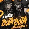 About Bota Bota Velocidade 3 Song