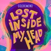 About Lost Inside My Head Song