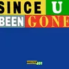 About SINCE U BEEN GONE Song