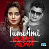 About Tumi Ami Song