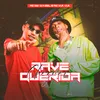 About Rave Querida Cheguei Song