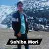 About Sahiba Meri Song