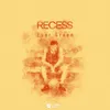 About Recess Song