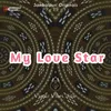 My Love Star