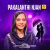 About Pakalanthi Njan Song